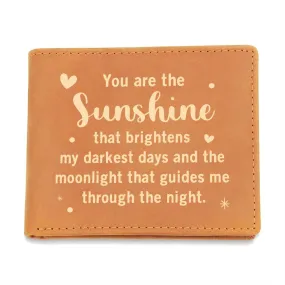 Men's Leather Wallet You are the Sunshine